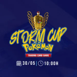 STORM CUP POKÉMON - 30/05